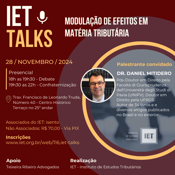 IET Talks - Modulação de efeitos em matéria tributária